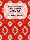 Das Gespenst auf dem Hofe. (eBook, ePUB)