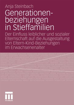 Generationenbeziehungen in Stieffamilien (eBook, PDF) - Steinbach, Anja