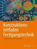 Konstruktionsleitfaden Fertigungstechnik (eBook, PDF)