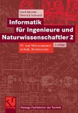 Informatik für Ingenieure und Naturwissenschaftler 2 (eBook, PDF)