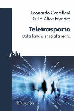 Teletrasporto (eBook, PDF) - Castellani, Leonardo; Fornaro, Giulia Alice