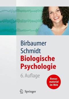 Biologische Psychologie (eBook, PDF) - Birbaumer, Niels; Schmidt, Robert F.