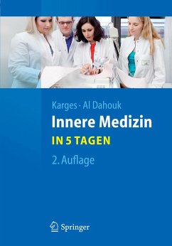 Innere Medizin...in 5 Tagen (eBook, PDF) - Karges, Wolfram; Al Dahouk, Sascha