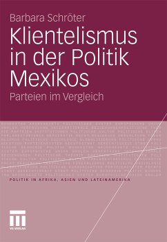 Klientelismus in der Politik Mexikos (eBook, PDF) - Schröter, Barbara