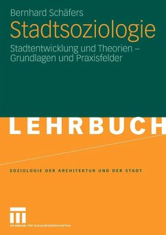 Stadtsoziologie (eBook, PDF) - Schäfers, Bernhard