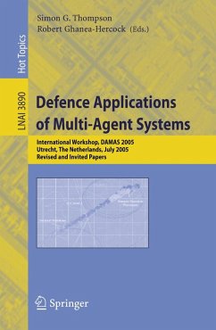 Defence Applications of Multi-Agent Systems (eBook, PDF)