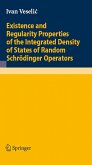 Existence and Regularity Properties of the Integrated Density of States of Random Schrödinger Operators (eBook, PDF)