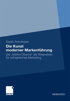 Die Kunst moderner Markenführung (eBook, PDF) - Antwerpes, Sarah