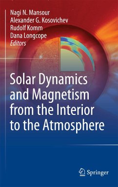 Solar Dynamics and Magnetism from the Interior to the Atmosphere (eBook, PDF)