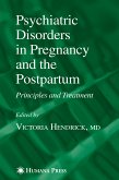 Psychiatric Disorders in Pregnancy and the Postpartum (eBook, PDF)