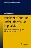 Intelligent Counting Under Information Imprecision (eBook, PDF)