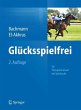Glücksspielfrei - Ein Therapiemanual... - Bild 1