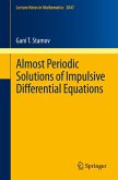 Almost Periodic Solutions of Impulsive Differential Equations (eBook, PDF)