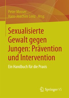 Sexualisierte Gewalt gegen Jungen: Prävention und Intervention (eBook, PDF)