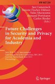 Future Challenges in Security and Privacy for Academia and Industry (eBook, PDF)