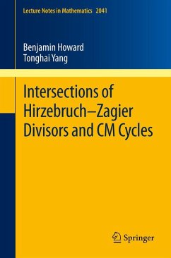 Intersections of Hirzebruch-Zagier Divisors and CM Cycles (eBook, PDF) - Howard, Benjamin; Yang, Tonghai