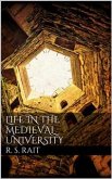 Life in the Medieval University (eBook, ePUB)