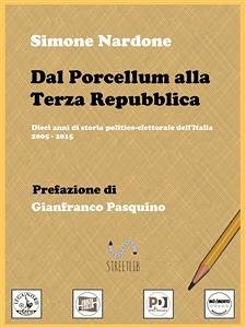 Dal Porcellum alla Terza Repubblica (eBook, ePUB) - Nardone, Simone