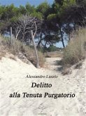 Delitto alla Tenuta Purgatorio (eBook, ePUB)