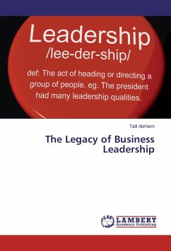 The Legacy of Business Leadership - Abrhiem, Talil