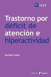 Cover El trastorno por deficit de atención e hiperactividad