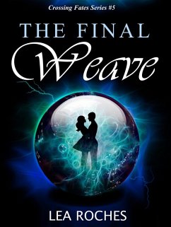 The Final Weave (Crossing Fates, #5) (eBook, ePUB) Cover The Final Weave (Crossing Fates, #5) (eBook, ePUB)