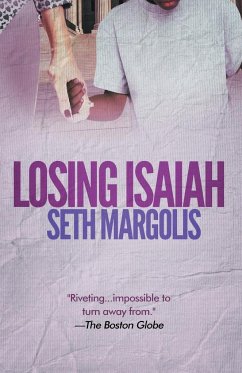 Losing Isaiah - Margolis, Seth