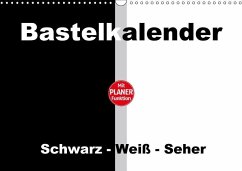 Bastelkalender mit Planerfunktion / Für Schwarz - Weiß - Seher (Wandkalender immerwährend DIN A3 quer) - Herppich, Susanne