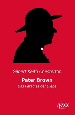 Pater Brown - Das Paradies der Diebe - Chesterton, Gilbert K.