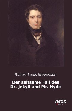 Der seltsame Fall des Dr. Jekyll und Mr. Hyde - Stevenson, Robert Louis