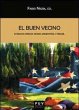 El buen vecino : Estados Unidos desde... - Bild 1