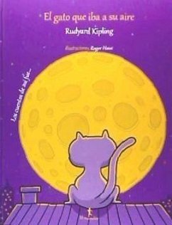 El gato que iba a su aire - Kipling, Rudyard