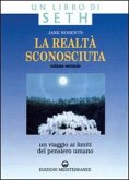 Un viaggio ai limiti del pensiero umano. Un libro di Seth Un viaggio ai limiti del pensiero umano. Un libro di Seth