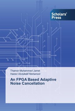 An FPGA Based Adaptive Noise Cancellation - Jamel, Thamer Muhammed;Mohamed, Haider Abdallatif