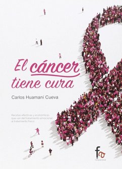 El cáncer tiene cura - Huamaní Cueva, Carlos