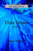 Elven Dreams (Realm Jumper Chronicles, #4) (eBook, ePUB)