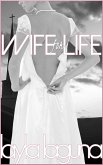 Wife For Life (Boy Wife, #6) (eBook, ePUB)