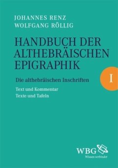 Handbuch der althebräischen Epigraphik - Renz, Johannes;Röllig, Wolfgang