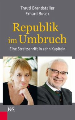 Republik im Umbruch - Brandstaller, Trautl;Busek, Erhard