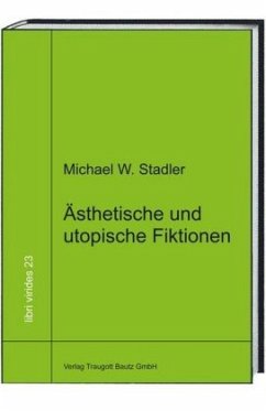 Cover Ästhetische und utopische Fiktionen