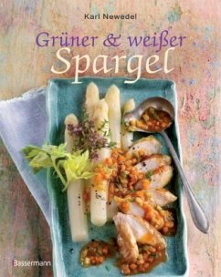 Grüner & weißer Spargel - Newedel, Karl