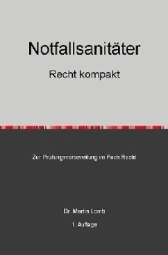 Notfallsanitäter - Recht kompakt - Lomb, Martin