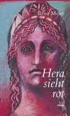 Hera sieht rot