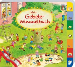 Mein Gebete-Wimmelbuch - Erath, Irmgard