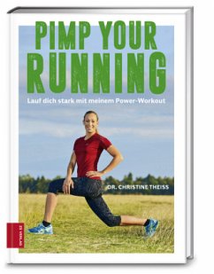 Pimp your Running - Theiss, Christine