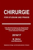 Chirurgie für Studium und Praxis 2016/17