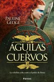 Águilas y cuervos (eBook, ePUB)