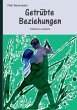 Getrübte Beziehungen (eBook, ePUB) - Bild 1