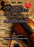 Historia insólita de la música clásica I (eBook, ePUB)