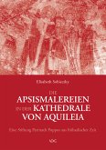 Die Apsismalereien in der Kathedrale von Aquileia (eBook, PDF)